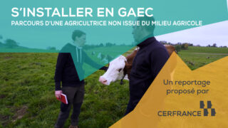 Comment devenir agriculteur quand on n’est pas du milieu